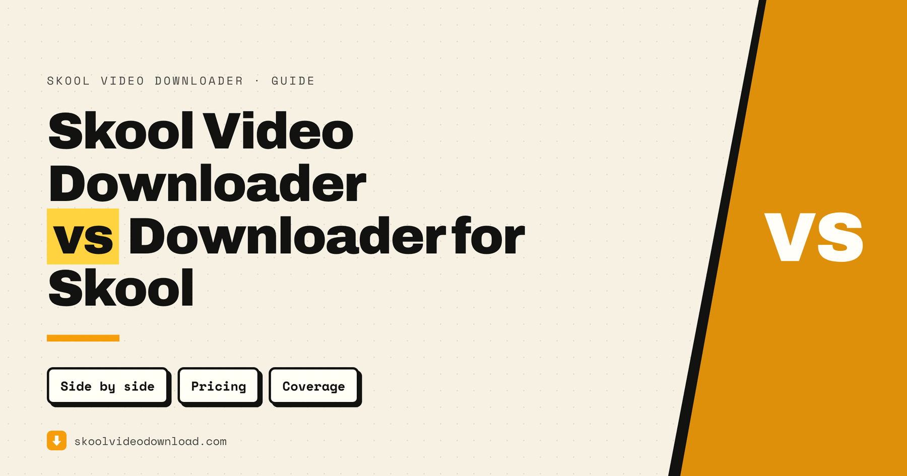 Skool Video Downloader versus Downloader for Skool — guide cover comparing pricing and coverage side by side